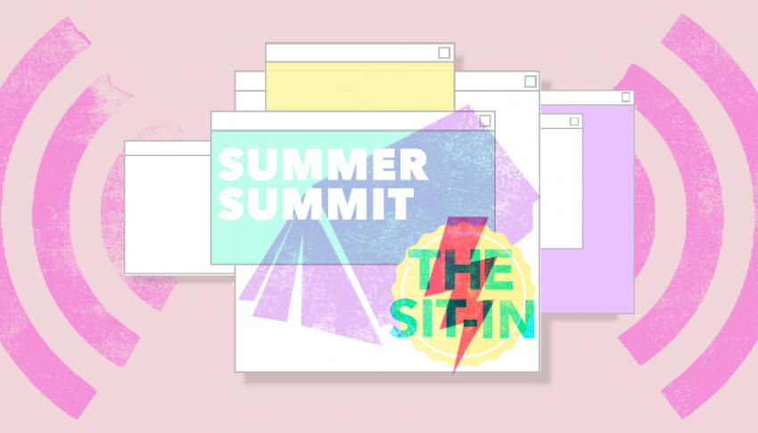 The Sit-In: Summer Summit - LGBTQ_